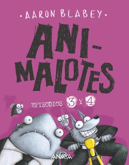 ANIMALOTES EPISODIOS 3 Y 4. LA PELUSILLA CONTRAATACA Y EL ATAQUE DE LOS GATETES | 9788469862513 | BLABEY, AARON