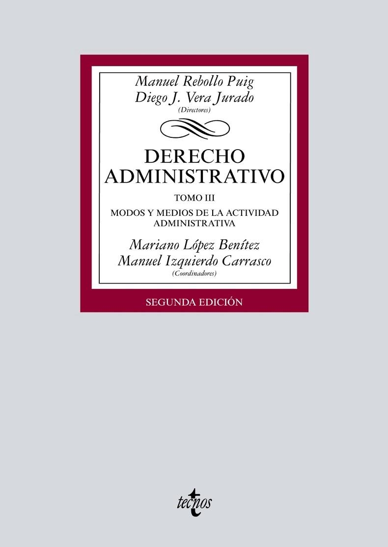 DERECHO ADMINISTRATIVO | 9788430977321 | REBOLLO PUIG, MANUEL/VERA JURADO, DIEGO JOSÉ/LÓPEZ BENÍTEZ, MARIANO/IZQUIERDO CARRASCO, MANUEL/BUENO