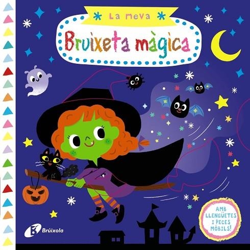 LA MEVA BRUIXETA MÀGICA | 9788499069579