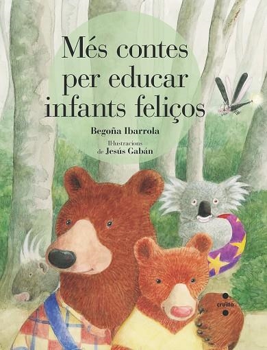 MES CONTES PER EDUCAR INFANTS FELICOS | 9788466146760 | IBARROLA, BEGOÑA