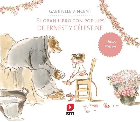 ERNEST Y CELESTINE. EL GRAN LIBRO CON POP-UPS | 9788413180090 | VINCENT, GABRIELLE