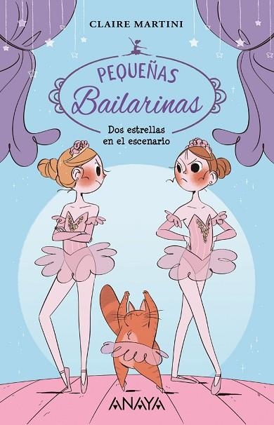 DOS ESTRELLAS EN EL ESCENARIO. PEQUEÑAS BAILARINAS 2 | 9788469862490 | MARTINI, CLAIRE