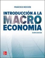 INTRODUCCIÓN A LA MACROECONOMÍA | 9788448618537 | FRANCISCO MOCHÓN