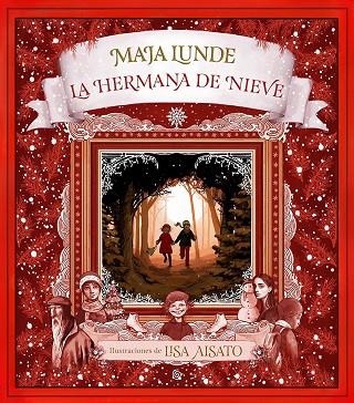 LA HERMANA DE NIEVE | 9788417736491 | AISATO, LISA/LUNDE, MAJA