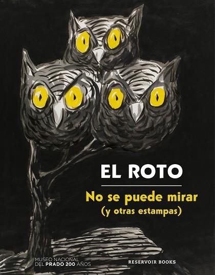 NO SE PUEDE MIRAR (Y OTRAS ESTAMPAS) | 9788417511944 | EL ROTO