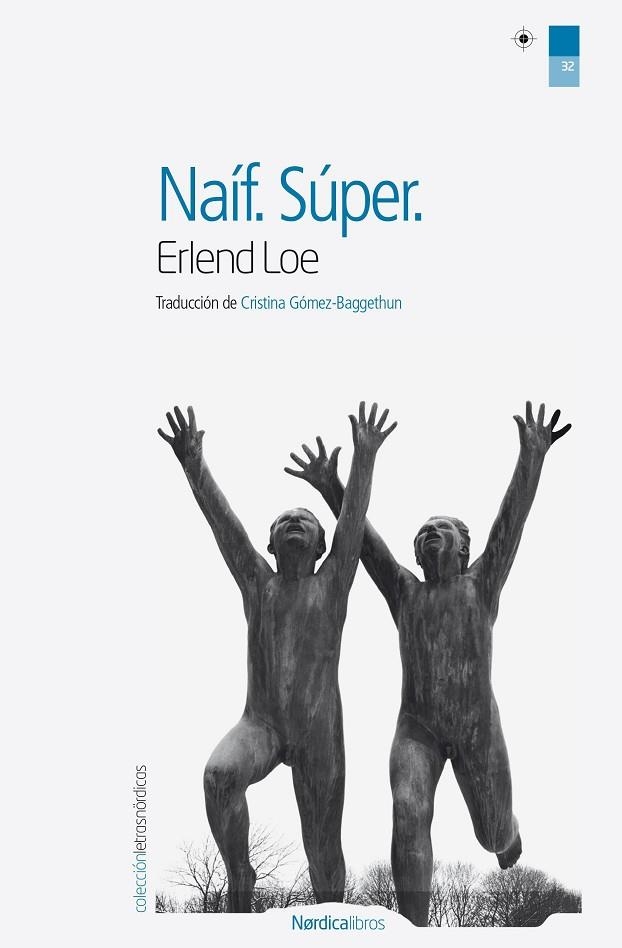 NAÍF. SUPER | 9788415717317 | LOE, ERLEND