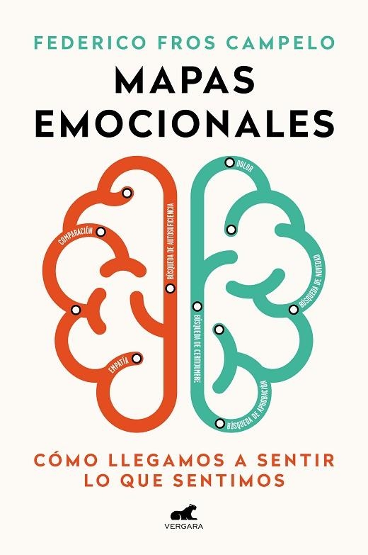 MAPAS EMOCIONALES  CÓMO LLEGAMOS A SENTIR LO QUE SENTIMOS | 9788417664589 | FROS CAMPELO, FEDERICO