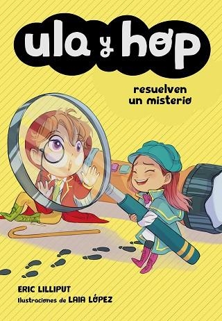 ULA Y HOP RESUELVEN UN MISTERIO (ULA Y HOP) | 9788420452067 | LILLIPUT, ERIC/LÓPEZ, LAIA