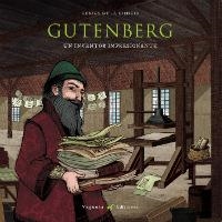 GUTENBERG. UN INVENTOR IMPRESIONANTE | 9788417137021 | VEGUETA EDICIONES/MARCOS, ÁLVARO