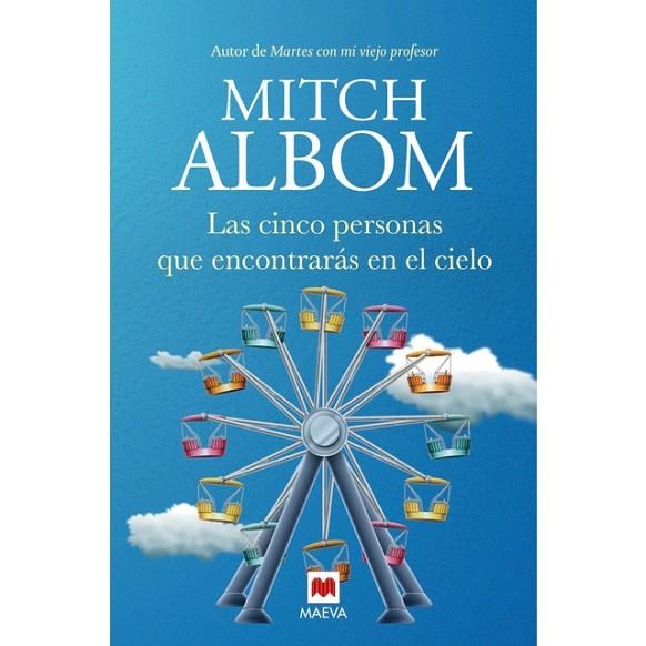 LAS CINCO PERSONAS QUE ENCONTRARÁS EN EL CIELO | 9788417708580 | ALBOM, MITCH