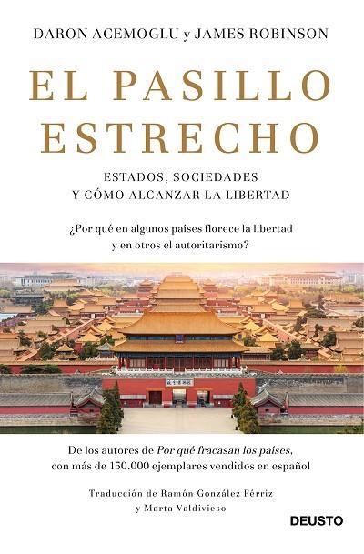 EL PASILLO ESTRECHO. ESTADOS, SOCIEDADES Y CÓMO ALCANZAR LA LIBERTAD | 9788423430819 | ACEMOGLU, DARON/ROBINSON, JAMES A.