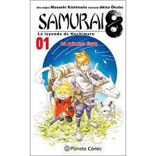 SAMURAI 8 LA LEYENDA DE HACHIMARU Nº 01 | 9788491740087 | KISHIMOTO, MASASHI