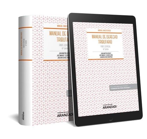 MANUAL DE DERECHO TRIBUTARIO. PARTE ESPECIAL (PAPEL + E-BOOK) | 9788491976745 | ÁLVAREZ MARTÍNEZ, JOAQUÍN/MARTÍN QUERALT, JUAN/TEJERIZO LÓPEZ, JOSÉ MANUEL