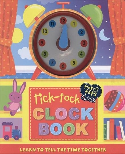 TICK-TOCK CLOCK BOOK | 9781781976456