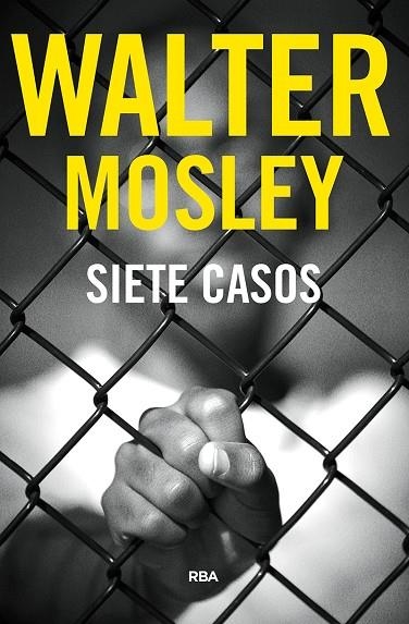 SIETE CASOS | 9788491872375 | MOSLEY WALTER