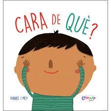 CARA DE QUÈ? (CATALÀ) | 9789876378017 | CLERICI, IVANKE Y MEY