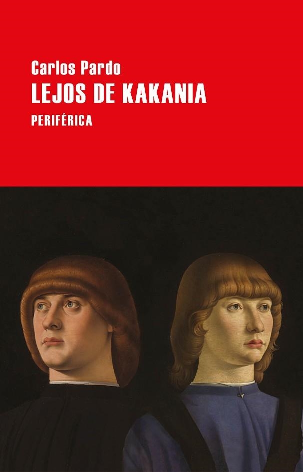 LEJOS DE KAKANIA | 9788416291939 | PARDO, CARLOS