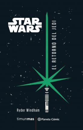 STAR WARS EL RETORNO DEL JEDI  | 9788491737995 | WINDHAM, RYDER