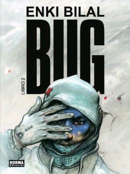 BUG. LIBRO 2 | 9788467938487 | BILAL, ENKI