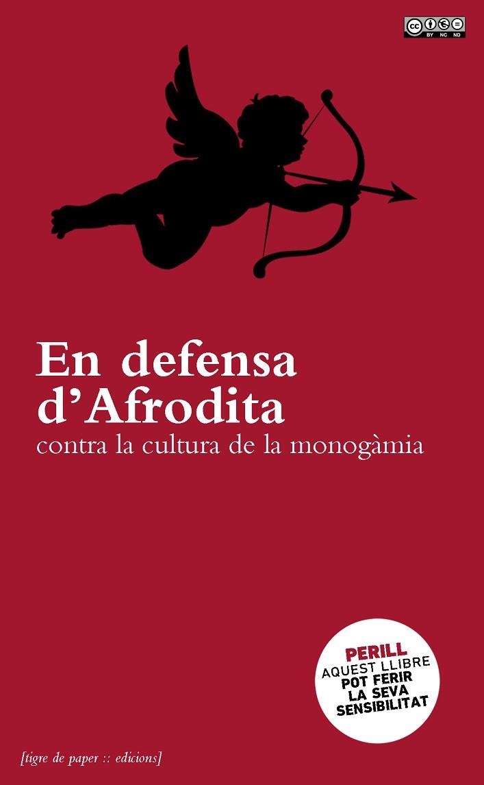 EN DEFENSA D'AFRODITA. CONTRA LA CULTURA DE LA MONOGÀMIA | 9788493896096