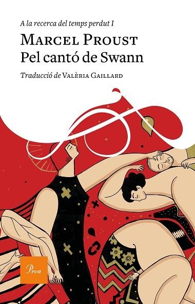 PEL CANTÓ DE SWANN. A LA RECERCA DEL TEMPS PERDUT 1 | 9788475887975 | PROUST, MARCEL