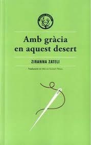 AMB GRÀCIA EN AQUEST DESERT | 9788412070514 | ZATELI, ZYRANNA