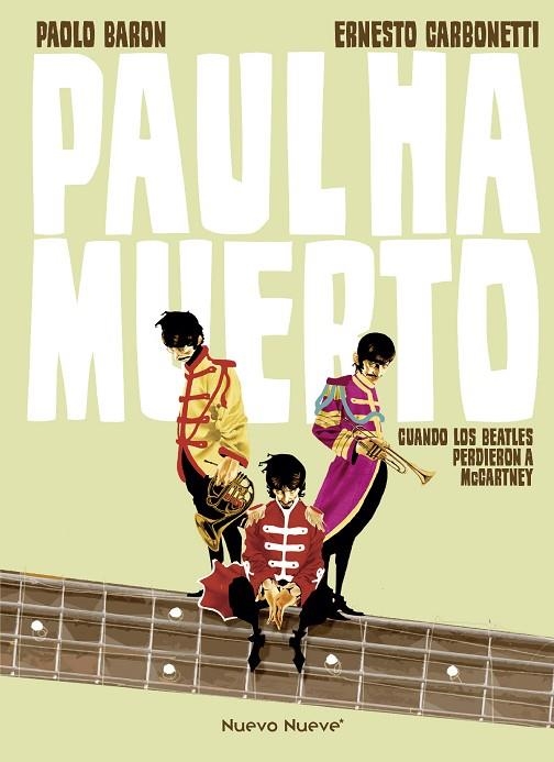 PAUL HA MUERTO. CUANDO LOS BEATLES PERDIERON A MCCARTNEY | 9788417989040 | BARON, PAOLO/CARBONETTI, ERNESTO