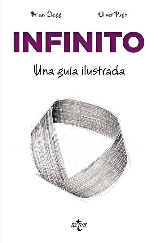 INFINITO. UNA GUÍA ILUSTRADA | 9788430977857 | CLEGG, BRIAN