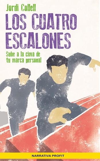 LOS CUATRO ESCALONES | 9788417942021 | COLLELL LÓPEZ, JORDI