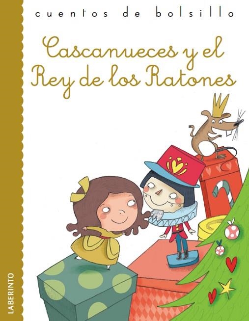 CASCANUECES Y EL REY DE LOS RATONES | 9788484837633 | HOFFMANN, ERNST THEODOR AMADEUS