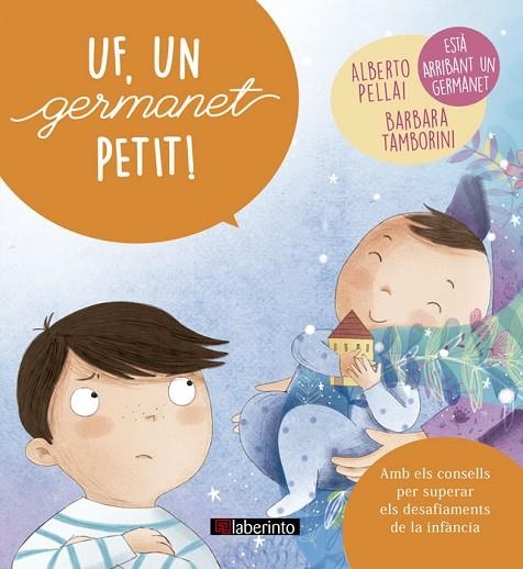 UF, UN GERMANET PETIT! | 9788484839200 | PELLAI, ALBERTO/TAMBORINI, BARBARA