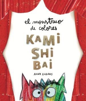 EL MONSTRE DE COLORS KAMISHIBAI. CONTE EN LÀMINES (TEATRE) | 9788417749248 | LLENAS SERRA, ANNA