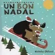 UN BON NADAL | 9788415315629 | OLDLAND, NICHOLAS