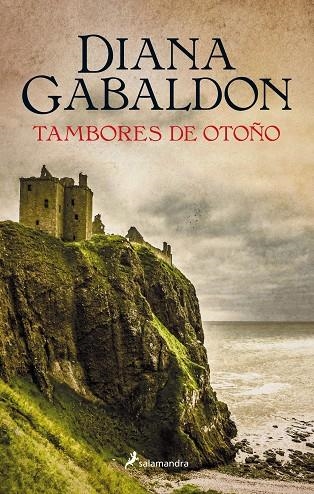 TAMBORES DE OTOÑO. SAGA OUTLANDER 4 | 9788498387056 | GABALDON, DIANA