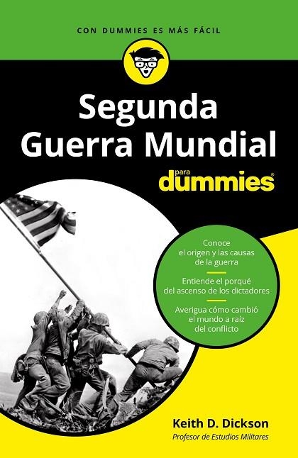 LA SEGUNDA GUERRA MUNDIAL PARA DUMMIES | 9788432905698 | DICKSON, KEITH