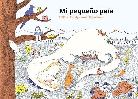 MI PEQUEÑO PAÍS | 9788417996086 | GAUDY, HÉLÈNE/BEAUCHARD, ANNE