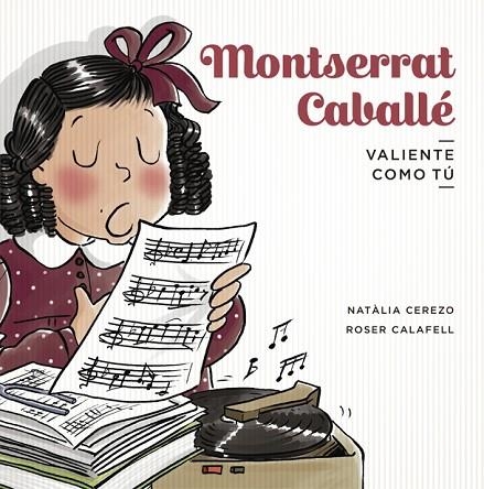 MONTSERRAT CABALLÉ | 9788424665302 | CEREZO, NATÀLIA / CALAFELL,ROSER