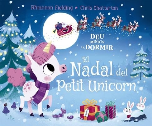 EL NADAL DEL PETIT UNICORN. DEU MINUTS I A DORMIR | 9788424665845 | FIELDING, RHIANNON