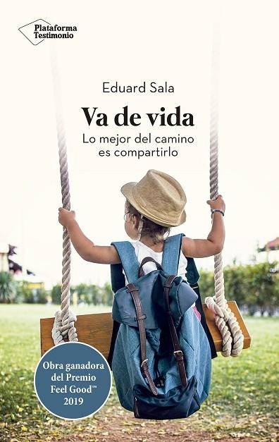 VA DE VIDA. LO MEJOR DEL CAMINO ES COMPARTIRLO | 9788417886356 | SALA, EDUARD