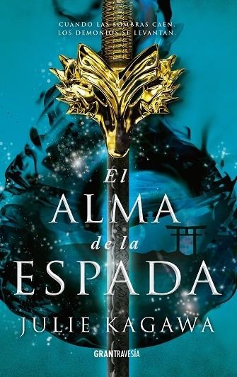 EL ALMA DE LA ESPADA. LA SOMBRA DEL ZORRO 2 | 9788412056013 | KAGAWA, JULIE