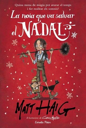 LA NOIA QUE VA SALVAR EL NADAL | 9788491379317 | HAIG, MATT