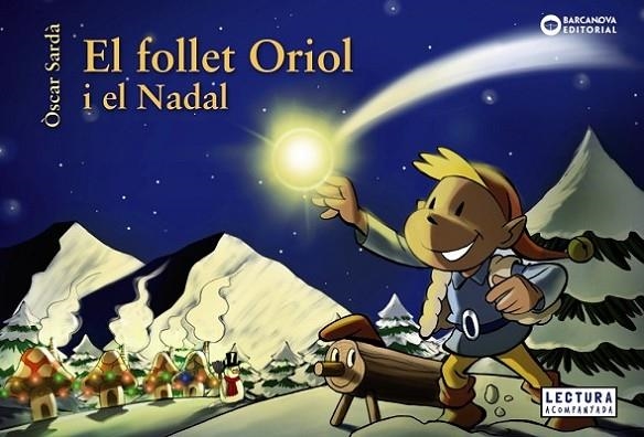 EL FOLLET ORIOL I EL NADAL | 9788448949655 | SARDÀ, ÒSCAR