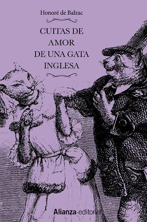 CUITAS DE AMOR DE UNA GATA INGLESA / CUITAS DE AMOR DE UNA GATA FRANCESA | 9788491817321 | STAHL, P. J. / BALZAC, HONORÉ DE