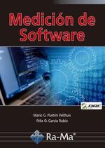 MEDICIÓN DE SOFTWARE | 9788499648507 | PIATTINI VELTHUIS, MARIO G./ GARCÍA RUBIO, FÉLIX ÓSCAR