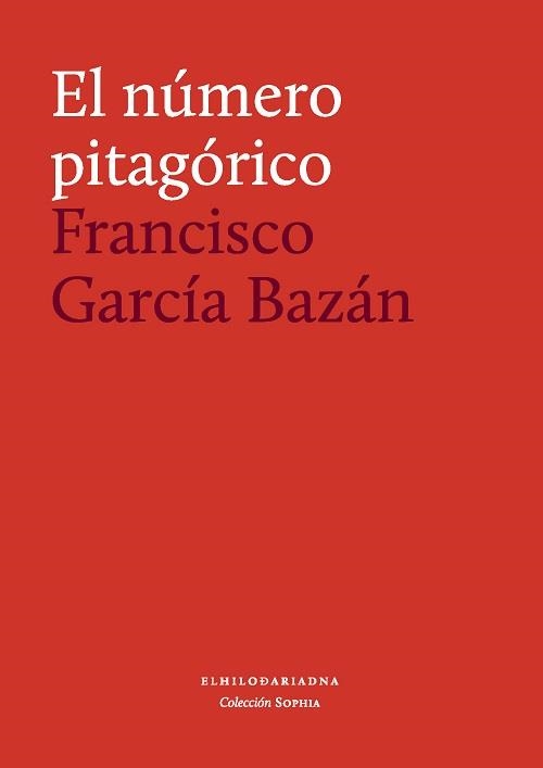 EL NUMERO PITAGORICO | 9789873761485 | GARCIA BAZAN,FRANCISCO