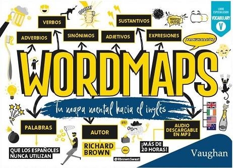 WORDMAPS. TU MAPA MENTAL HACIA EL INGLÉS | 9788416667789 | BROWN, RICHARD