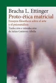 PROTO-ÉTICA MATRICIAL  | 9788417690861 | BLACHAL ETTINGER