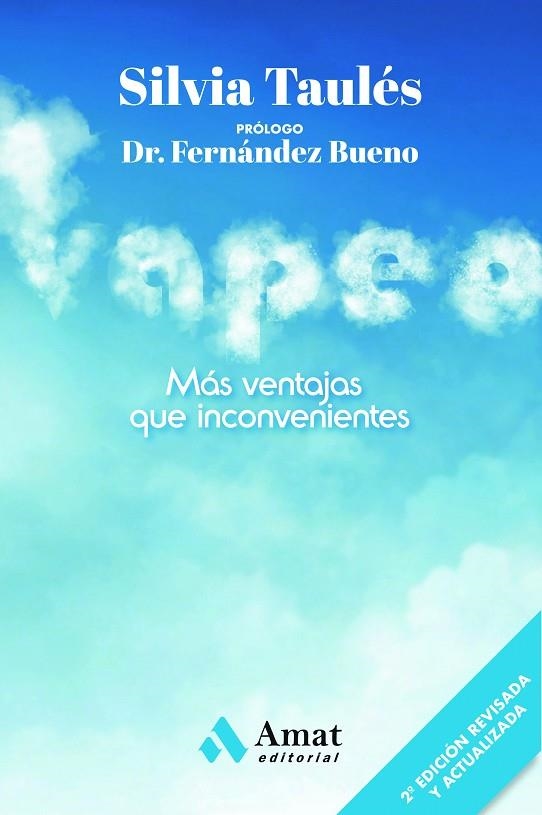 VAPEO. MAS VENTAJAS QUE INCOMBENIENTES | 9788418114243 | TAULÉS, SILVIA