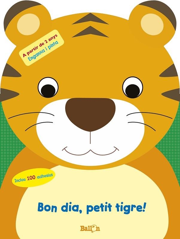 BON DIA, PETIT TIGRE! | 9789403201535