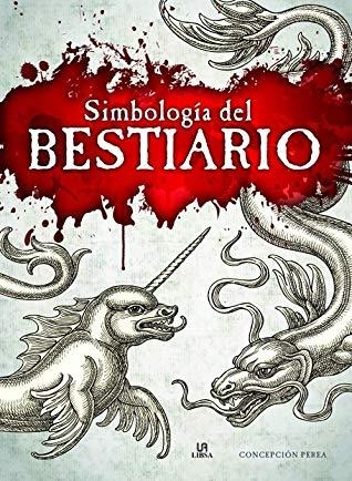 SIMBOLOGIA DEL BESTIARIO | 9788466239035 | PEREA,CONCEPCION